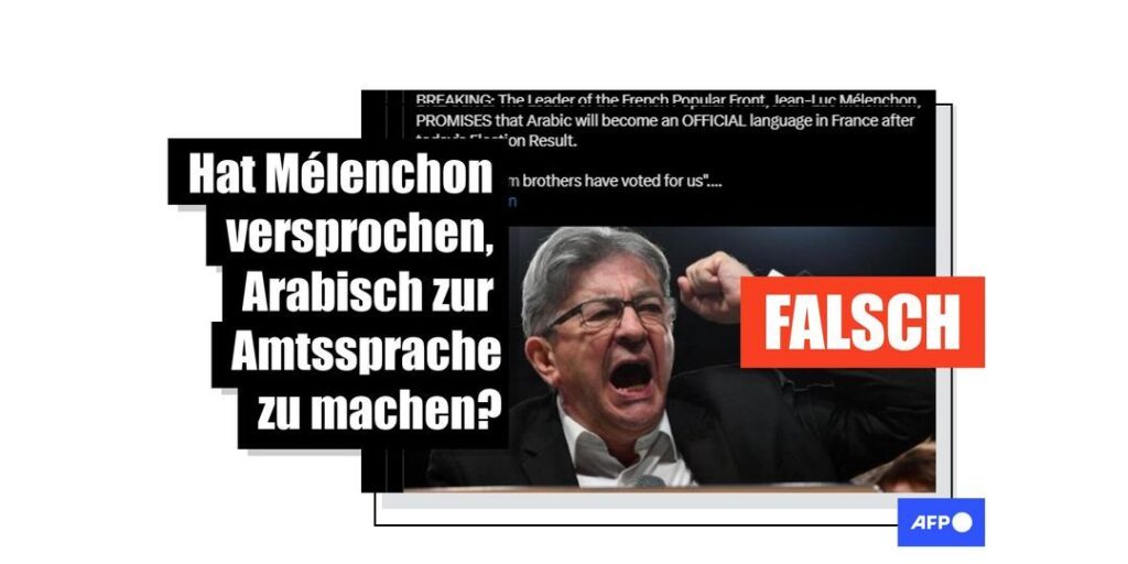 Mélenchon von der Neuen Volksfront hat nicht versprochen, Arabisch als Amtssprache in Frankreich einzuführen - Featured image