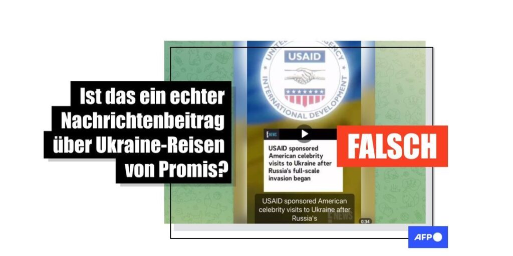 Gefälschter Nachrichtenbeitrag: Promis seien von USAID für Ukraine-Besuch bezahlt worden - Featured image