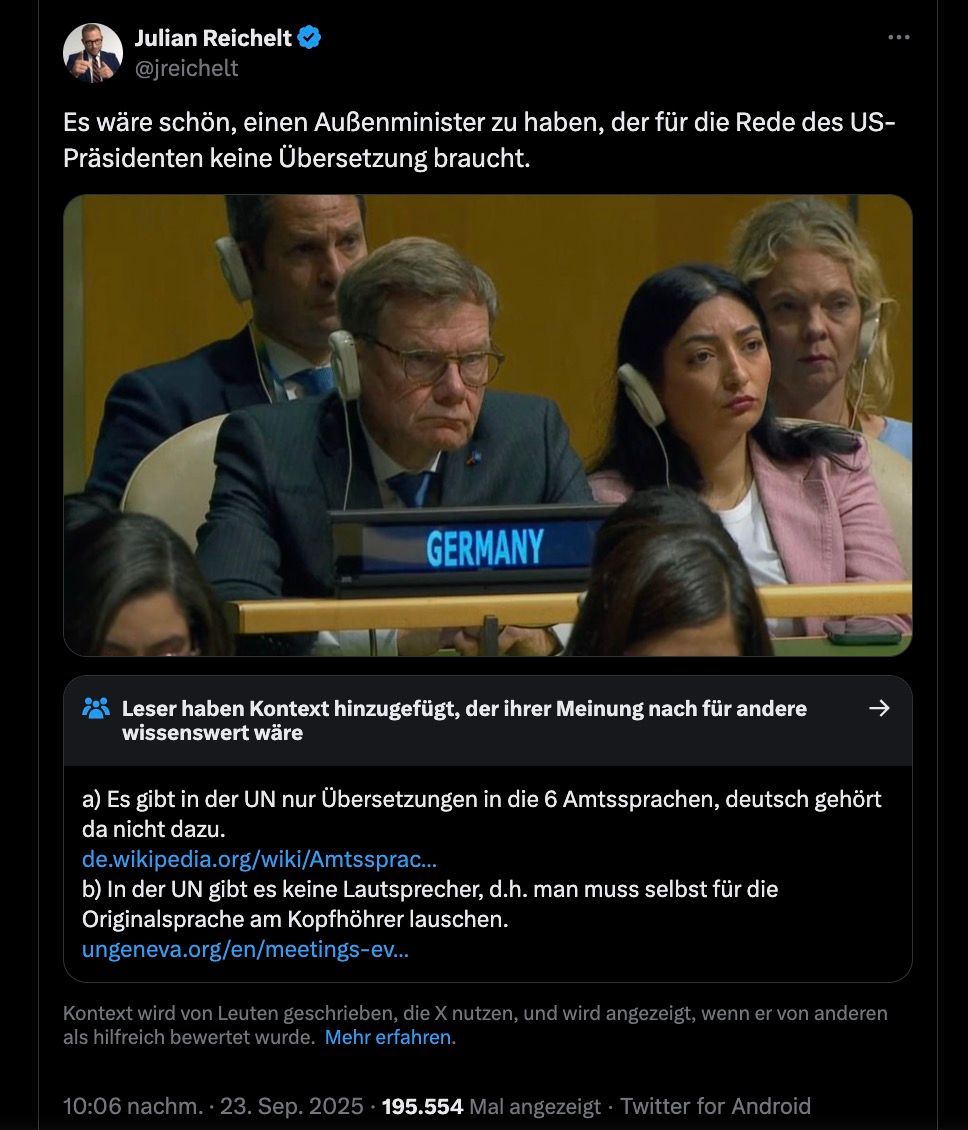 Beitrag auf X von Julian Reichelt mit Foto von Wadephul und dem Satz: "Es wäre schön einen Außenminister zu haben, der für die Rede des US-Präsidenten keine Übersetzung braucht." Darunter eine Community Note.